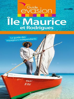 cover image of Guide Evasion Île Maurice et Rodrigues